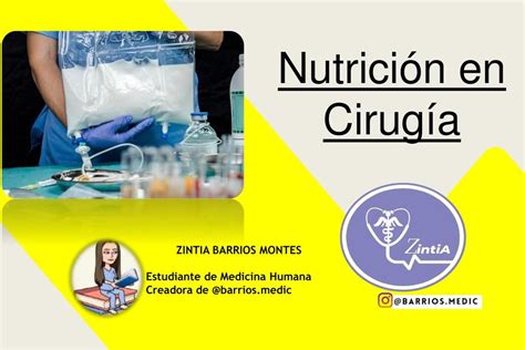 Nutrición En Cirugía Barrios Medic 👩‍⚕️📚 Udocz