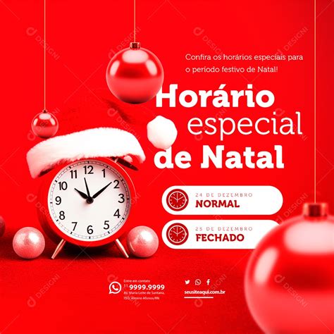 Horário Especial de Natal Confira os Horários Especiais para o Período