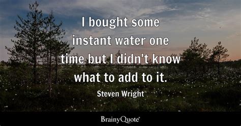 Top 10 Steven Wright Quotes - BrainyQuote