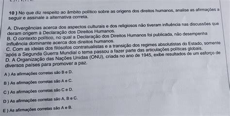 No que diz respeito ao âmbito sobre as origens dos direitos humanos