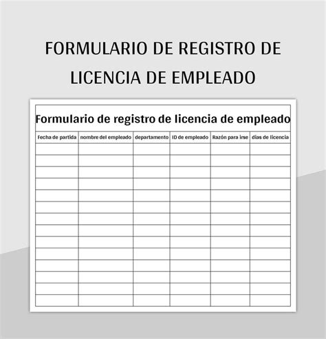 Plantilla De Excel Formulario De Registro De Licencia De Empleado Y