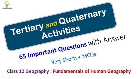 Tertiary And Quaternary Activities 65 Important Questions And MCQs