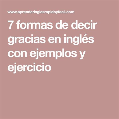 Formas De Decir Gracias En Ingl S Con Ejemplos Y Ejercicio