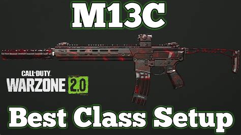 Call Of Duty Warzone 2 0 New M13C Best Class Setup YouTube