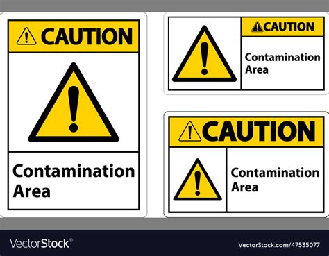 Contaminated Area Sign