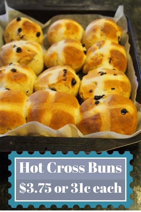 One A Penny Two A Penny Hot Cross Buns The Joyful Frugalista