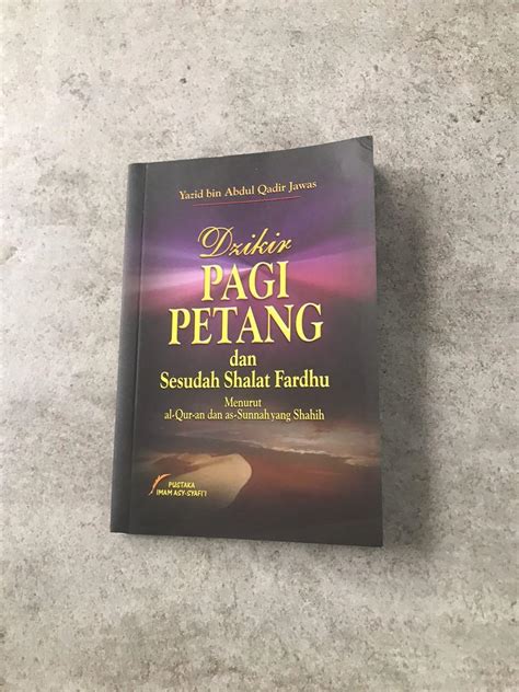 Dzikir Pagi Petang Yazid Bin Abdul Qadir Jawas Buku Alat Tulis Buku