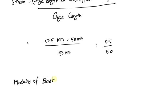 SOLVED A Tensile Test Specimen Has A Starting Gauge Length Of 50 Mm