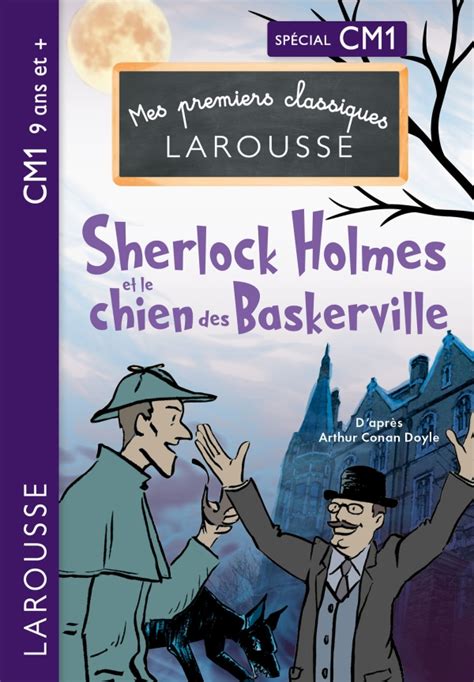 Sherlock Holmes Et Le Chien Des Baskerville Cm Hachette Fr