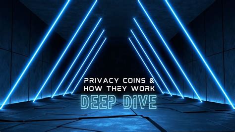 Deep Dive Into Privacy Coins And How They Work Bulls On Crypto Street