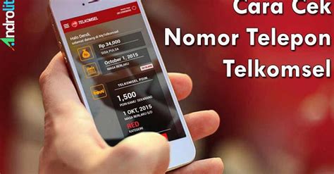 3 Cara Mudah Mengetahui Nomor Telepon Kartu Telkomsel AndroLite