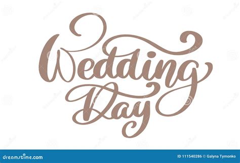 Calligraphic Quote Wedding Day Vector Text On White Background Hand