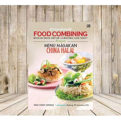 Jual Food Combining Sehat Wied Harry Menu Masakan China Halal Langsing