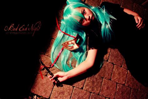 BAD END NIGHT VOCALOID - MIKU 5 by HoneydewLoveCosplay on DeviantArt