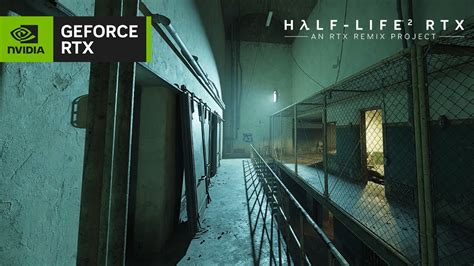 Half Life 2 Rtx An Rtx Remix Project Nova Prospekt Trailer Youtube