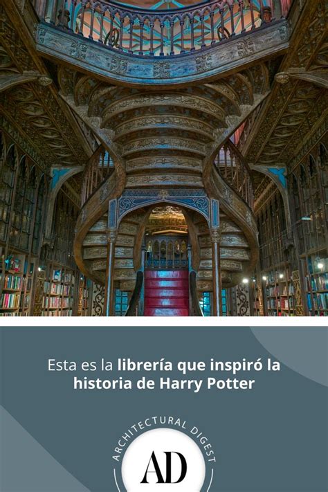 Esta Es La Librer A Que Inspir La Historia De Harry Potter In