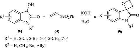 Synthesis Of Novel Spirooxindole 2 2 Disubstituted Oxetanes 96