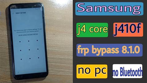 Samsung J4 Core J410f Frp Bypass Without Pc Frp Google Account Unlock