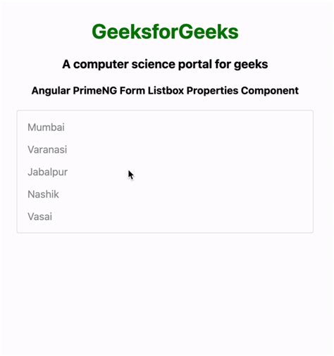 Angular Primeng Form Listbox Properties Component Geeksforgeeks