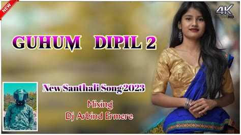 Guhum Dipli 2 New Santhali Dj Remix Song 2022 New Mundari Santhali