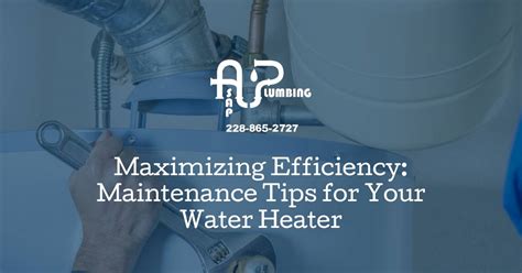 Maintenance Tips For Your Water Heater ASAP Plumbing Gulfport MS