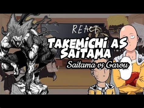 Tokyo Revengers React To Takemichi Takemichi As Saitama Manga