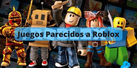 Juegos parecidos a Roblox crea y explora mundos fantásticos HDG