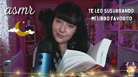 ASMR Te Leo Susurrando Mi Libro Favorito Sonidos De Fondo YouTube