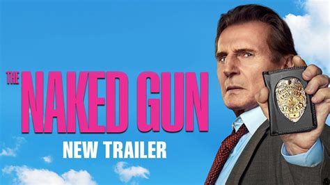Naked Gun 公式予告編