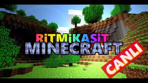 Minecraft Canli Yayin T Rk E Youtube