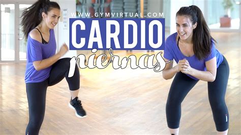 Cardio Intenso Con Ejercicios De Piernas 15 Minutos Youtube