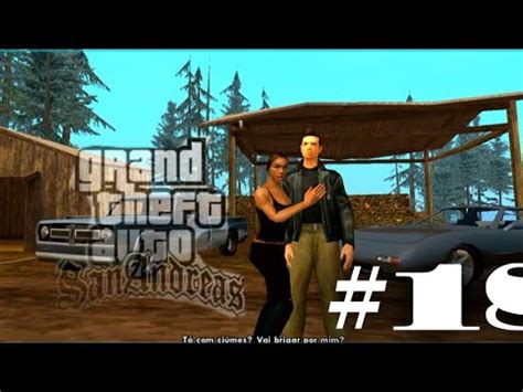 Gta San Andreas Wy Zi Mu Adeus Meu Amor 18 YouTube