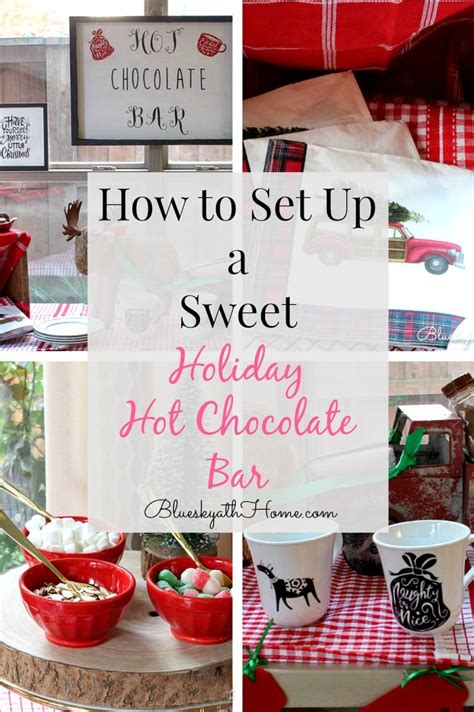 How To Set Up A Sweet Holiday Hot Chocolate Bar Holiday Hot Chocolate Hot Chocolate Bars Hot