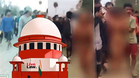 Manipur Sexual Assault Video After Scaora Supreme Court Bar