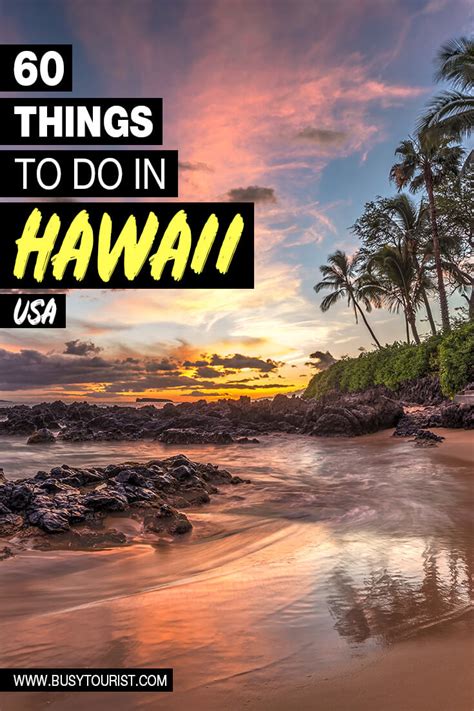 60 Best And Fun Things To Do In Hawaii Attractions And Activities