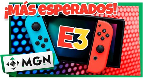 5 Juegos De Switch Que Queremos Ver En E3 2019 MGN YouTube