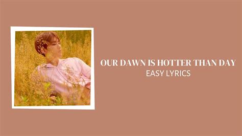 Seventeen Our Dawn Is Hotter Than Day Easy Lyrics Youtube