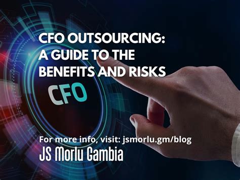 CFO Outsourcing A Guide To The Benefits And Risks Accounting Firm