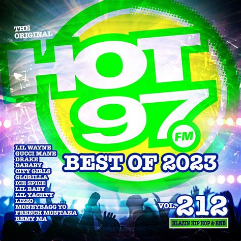 Hot 97 Vol 212 Blazin Hip Hop RNB Best Of 2023 EBay