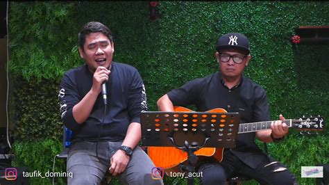 Dewa19 Aku Milikmu Live Cover YouTube