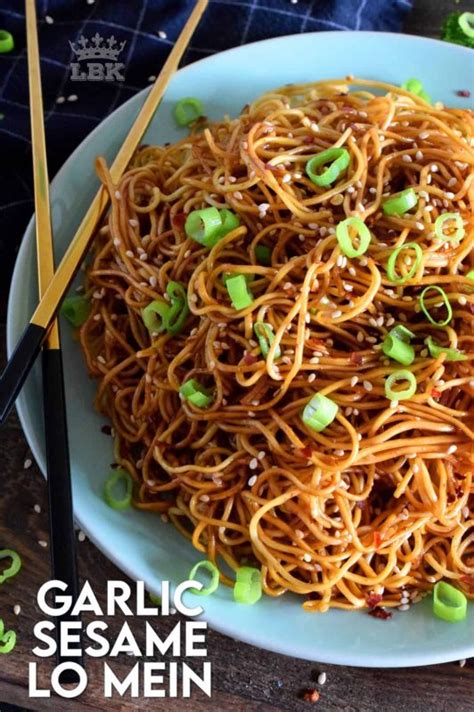 Garlic Sesame Lo Mein Lord Byrons Kitchen Easy Asian Noodles