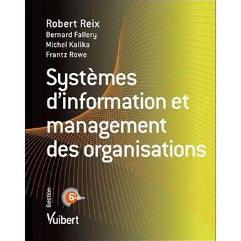 Syst Mes D Information Et Management Des Organisations Broch