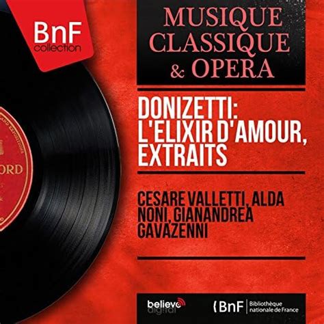 Donizetti L Lixir D Amour Extraits Mono Version Cesare Valletti