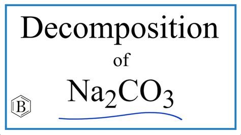 Equation For The Decomposition Of Sodium Bicarbonate, 51% OFF