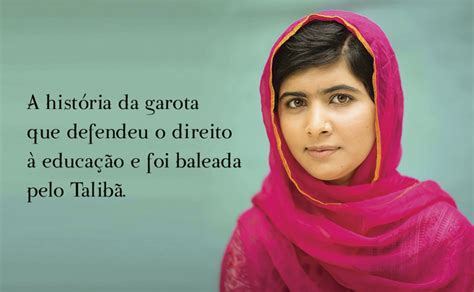 Eu Sou Malala Malala Yousafzai E Christina Lamb Grupo Companhia Das