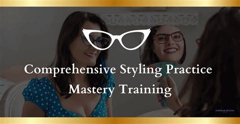 Optical Practice Programme - Part 2 (Comprehensive Styling Practice ...