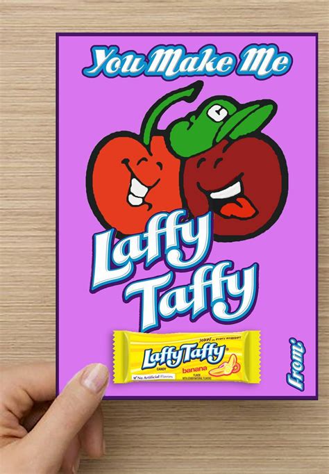 You Make Me Laffy Taffy Valentines Day Card Etsy In 2021 Laffy