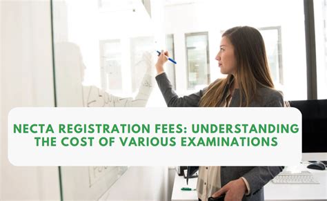 Necta Registration Fees Understanding The Cost Of Various Examinations