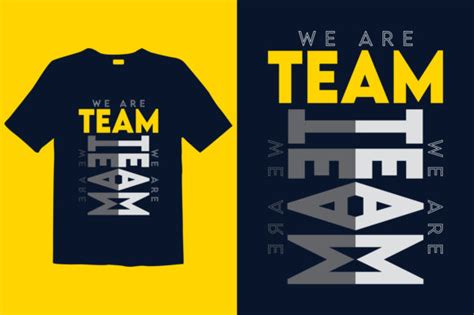 We Are Team Graphic by graphicdabir · Creative Fabrica