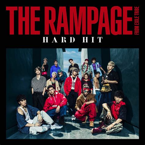 SINGLE THE RAMPAGE From EXILE TRIBE HARD HIT Popyrockz